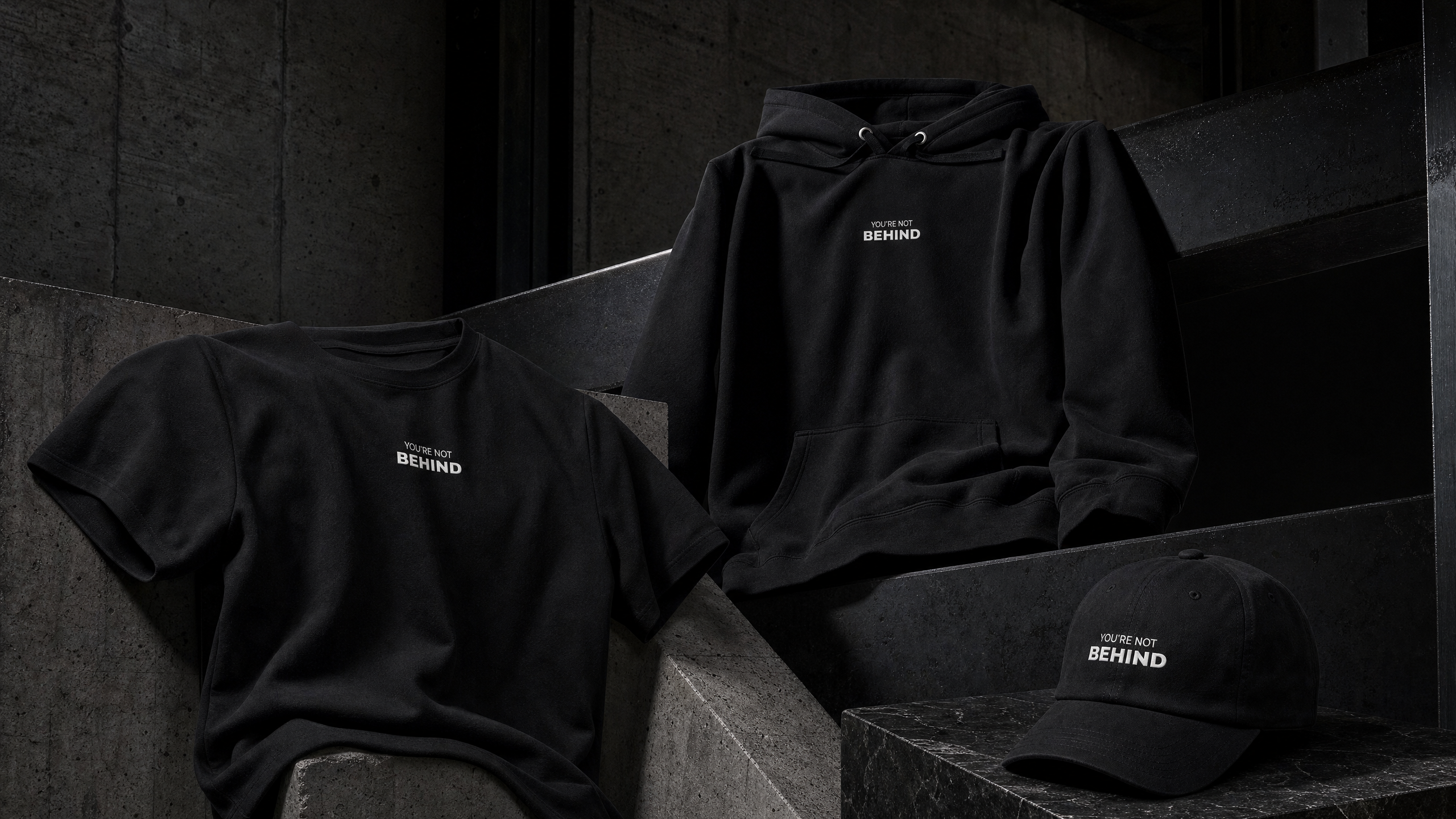YOU’RE NOT BEHIND collection — tee, hoodie and dad cap